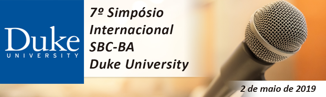 7º Simpósio Internacional SBC/BA Duke University